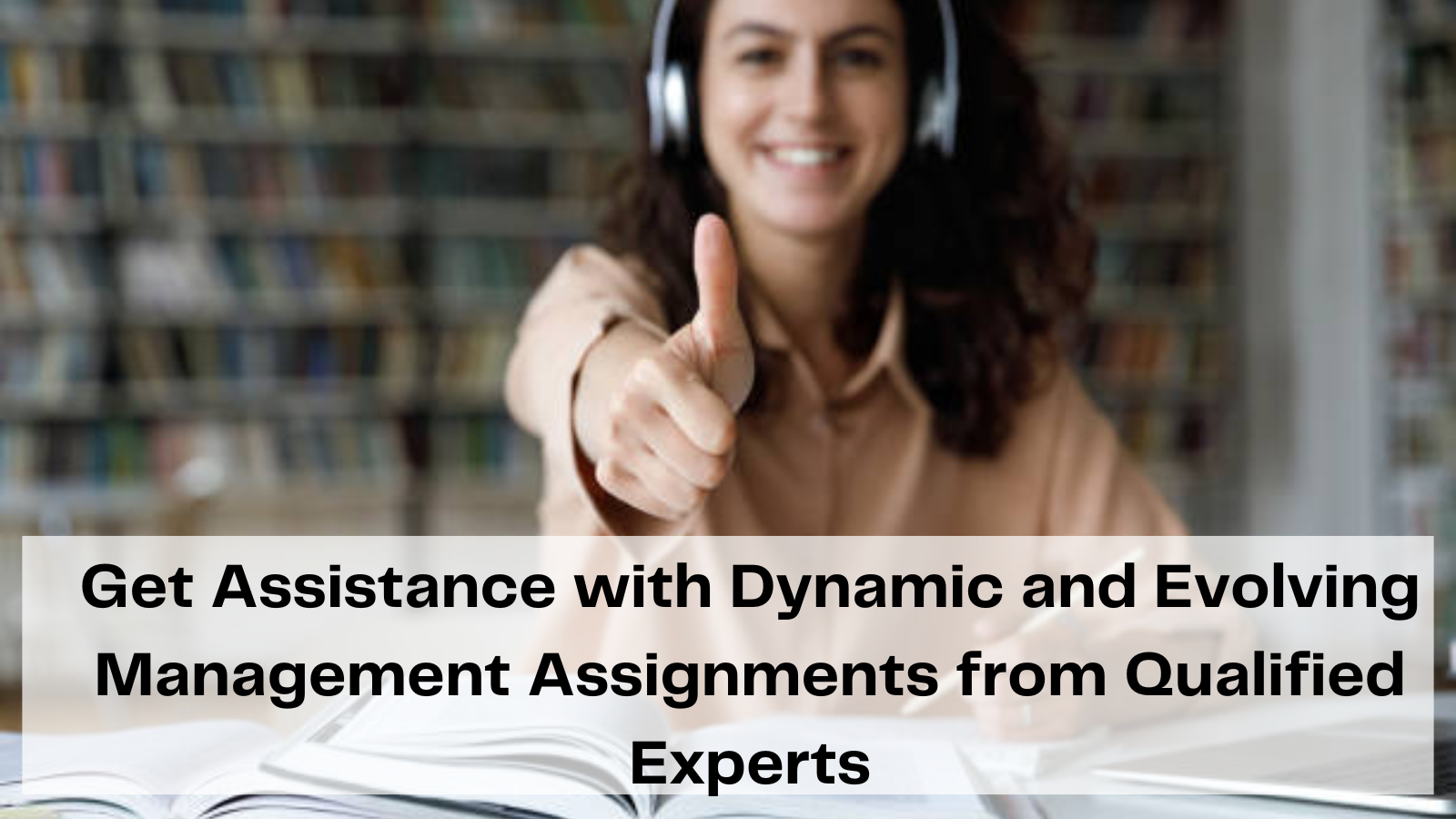 Get Assistance with Management Assignment from Qualified Experts