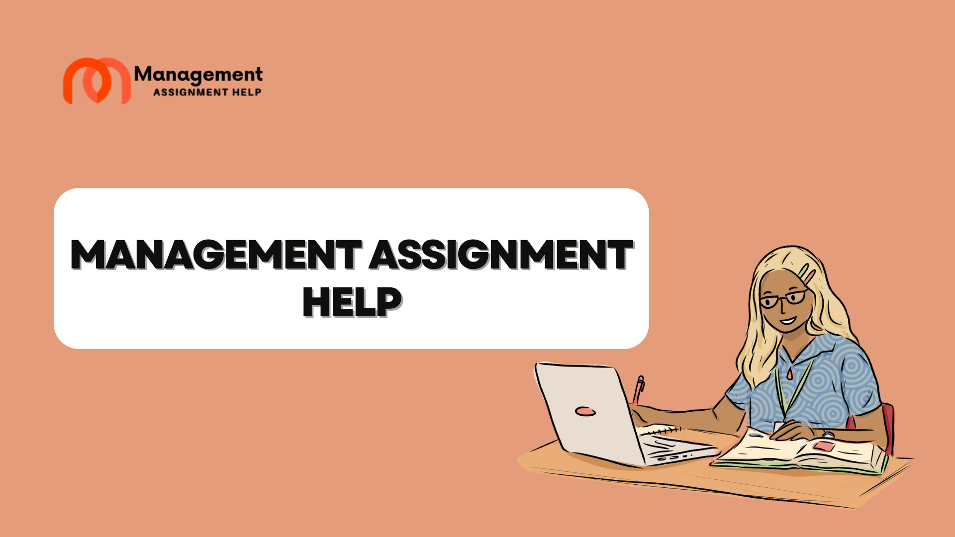 Top Management Assignment Help Aid: From Conceptualization to Excellence