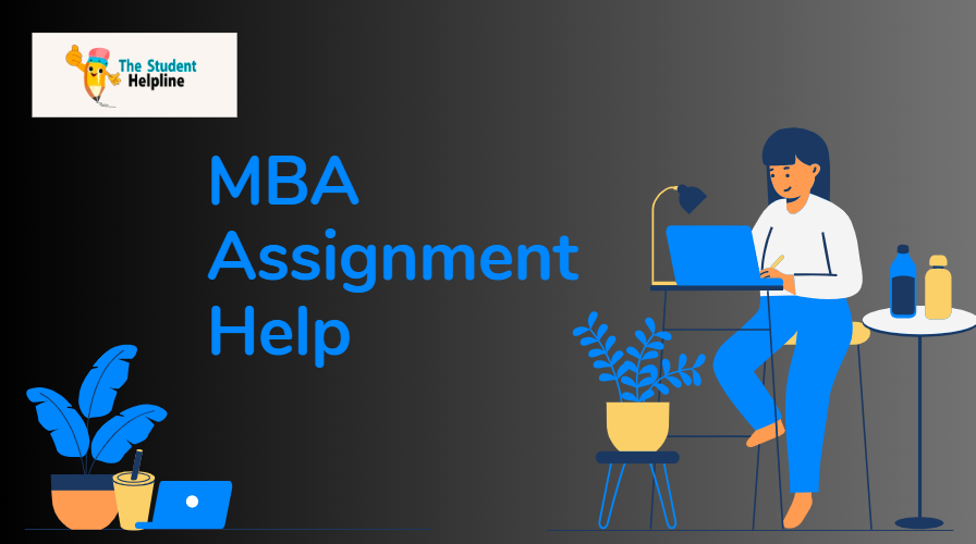 From Struggle to Success: The Impact of MBA Assignment Help