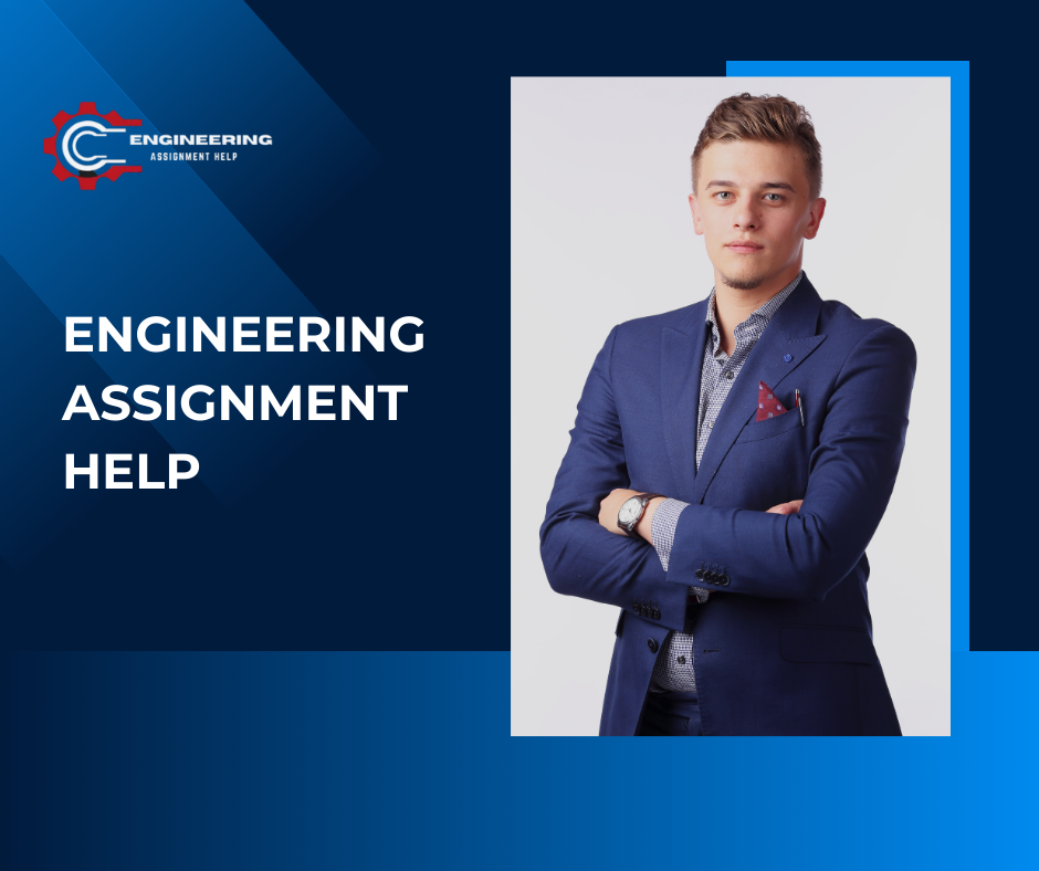Engineering Assignment Help: Australia’s Solution to Academic Success
