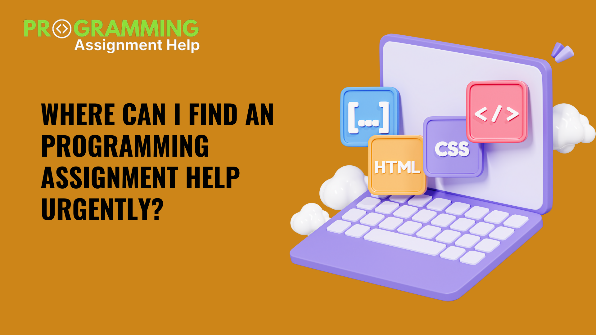 Where Can I Find An Programming Assignment Help Urgently?
